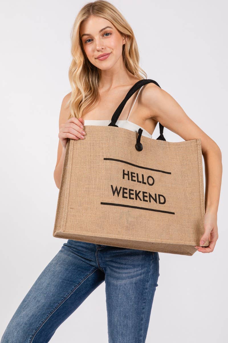 Hello Weekend Tote Bag